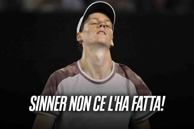 Sinner non ce l'ha fatta