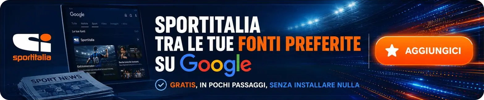 Banner blu di Sportitalia con invito ad aggiungere il sito alle Fonti Preferite di Google